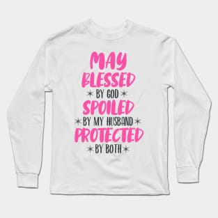 May Blessed Long Sleeve T-Shirt